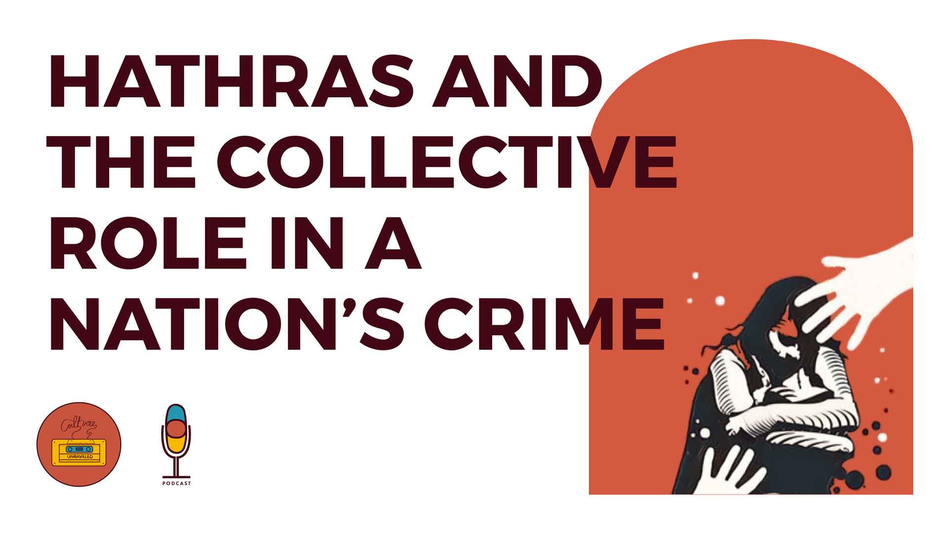 Hathras and the Collective Role in a Nation’s Crime