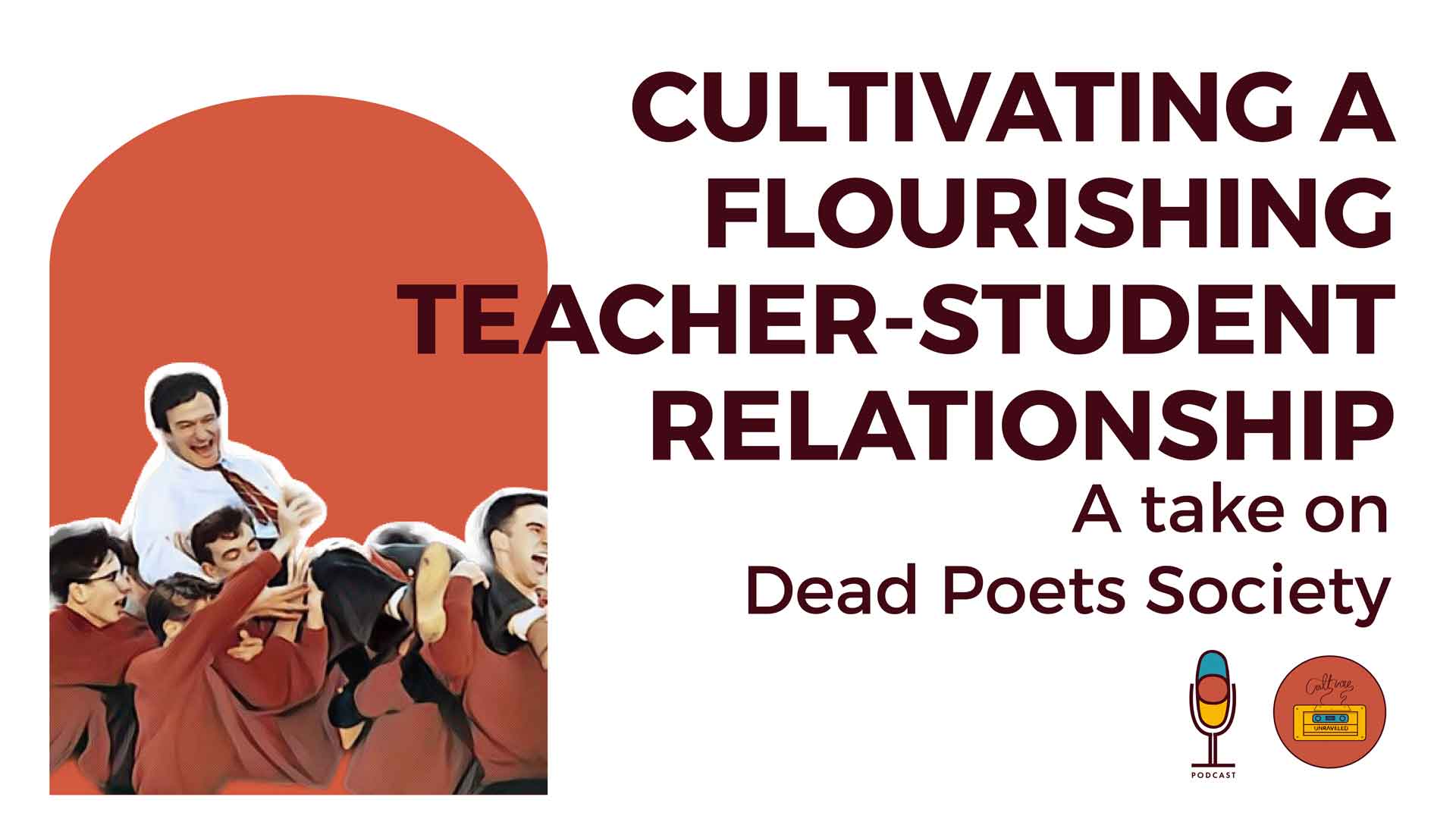 Cultivating a Flourishing Teacher-Student Relationship