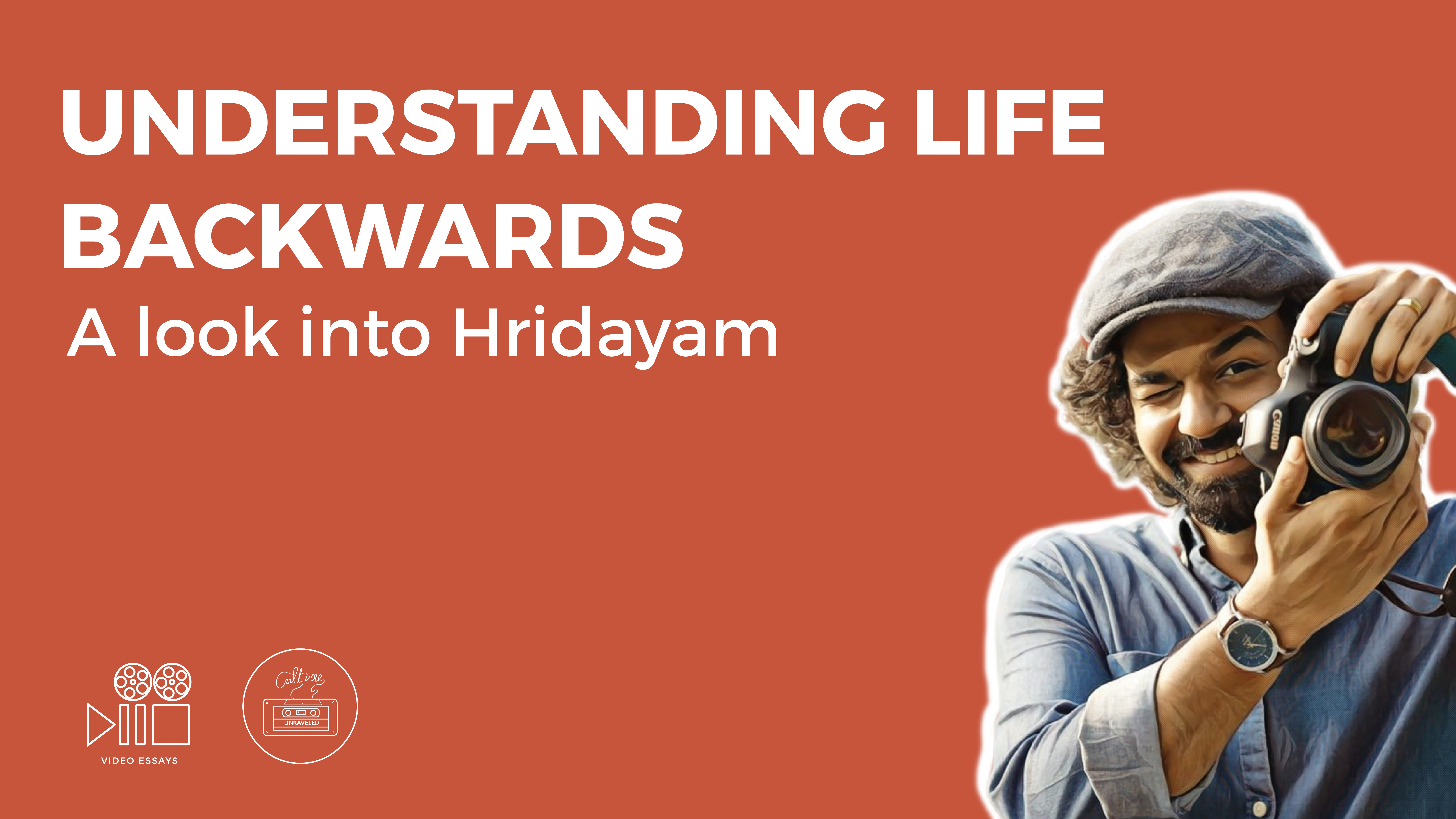 Understanding Life Backwards: A Look into Hridayam