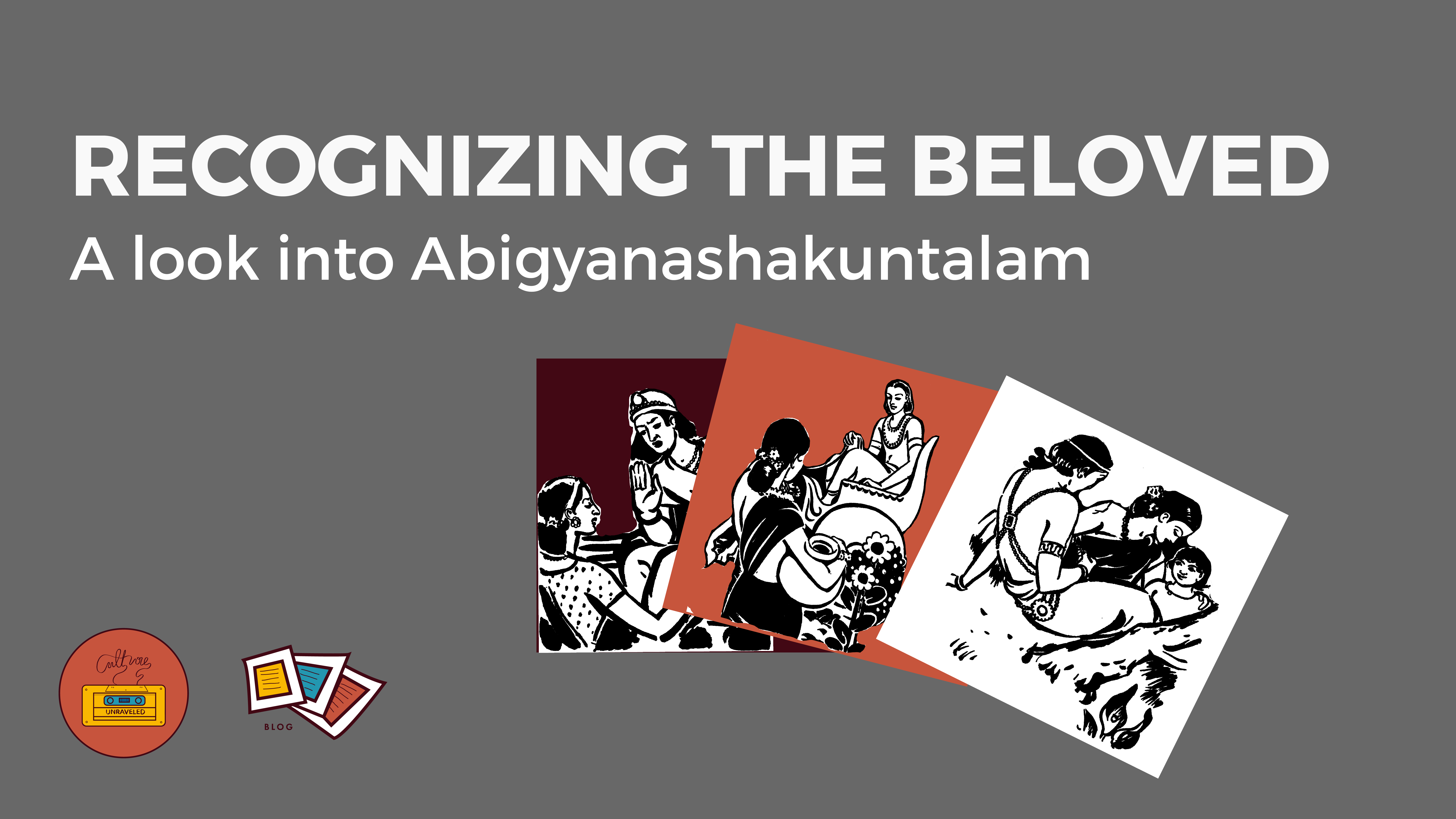 Recognizing the Beloved: A Look into Abigyanashakuntalam