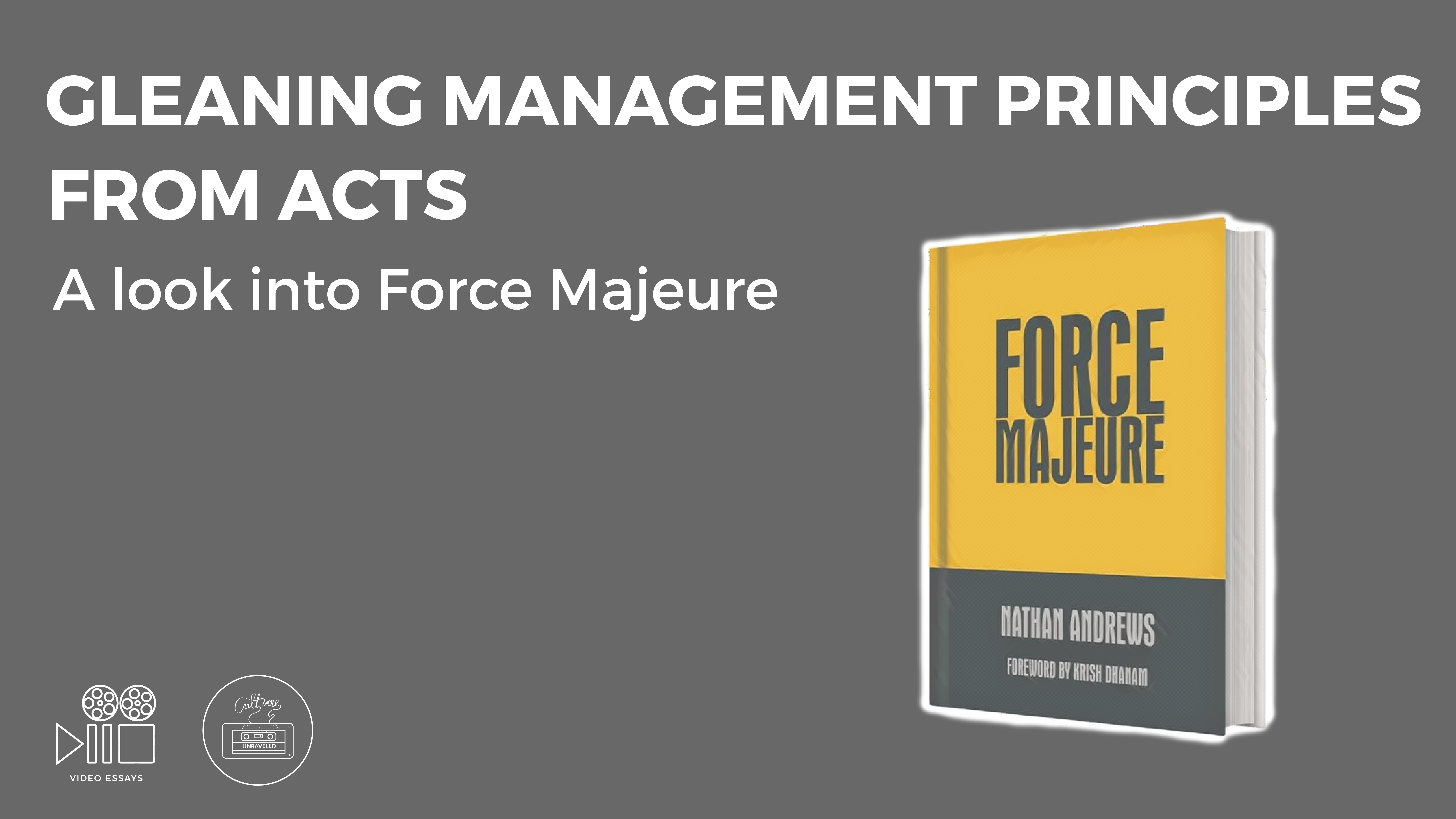 Gleaning Management Principles from Acts – A Look into Force Majeure