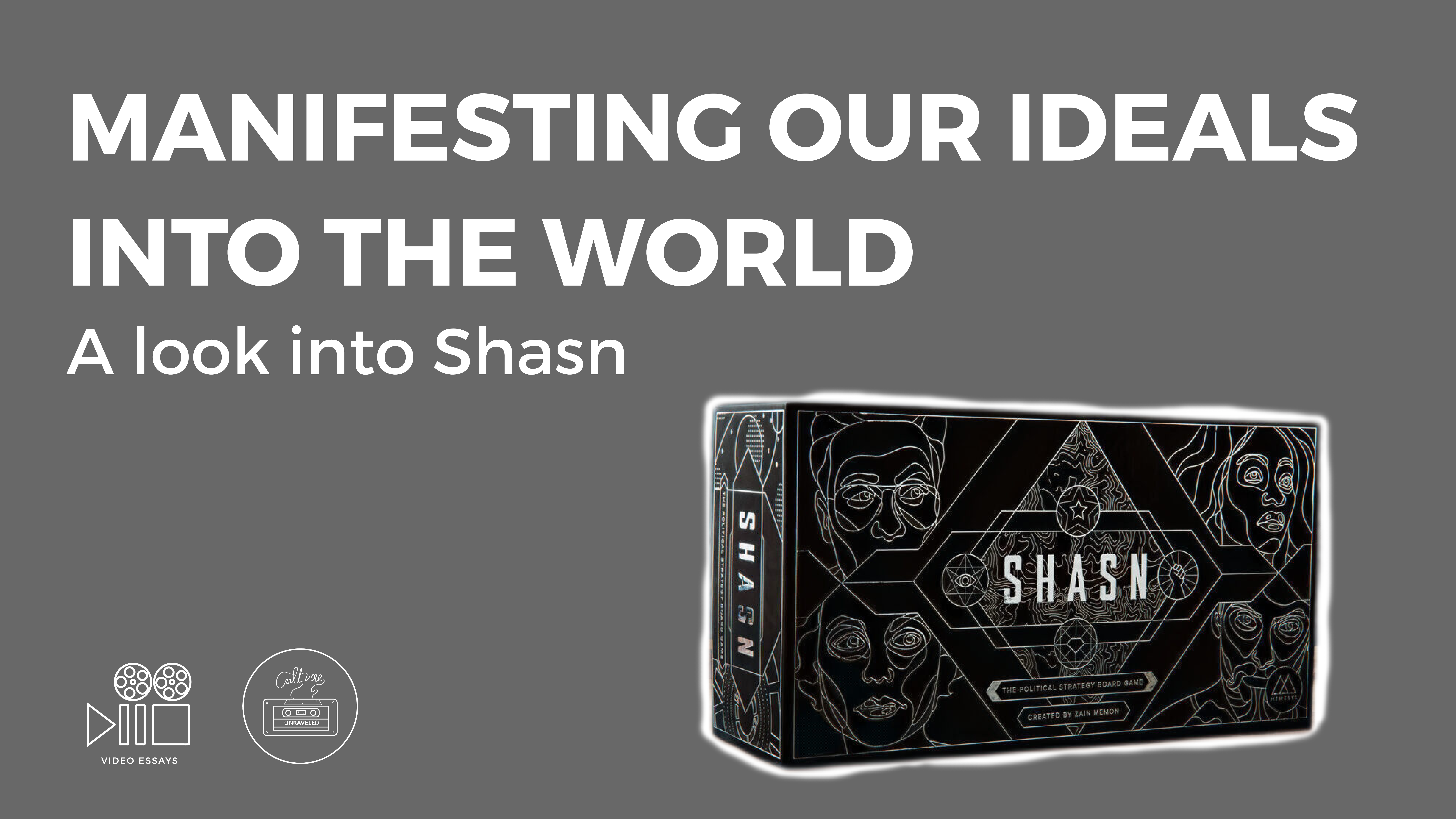 Manifesting our Ideals into the World. A Look into Shasn