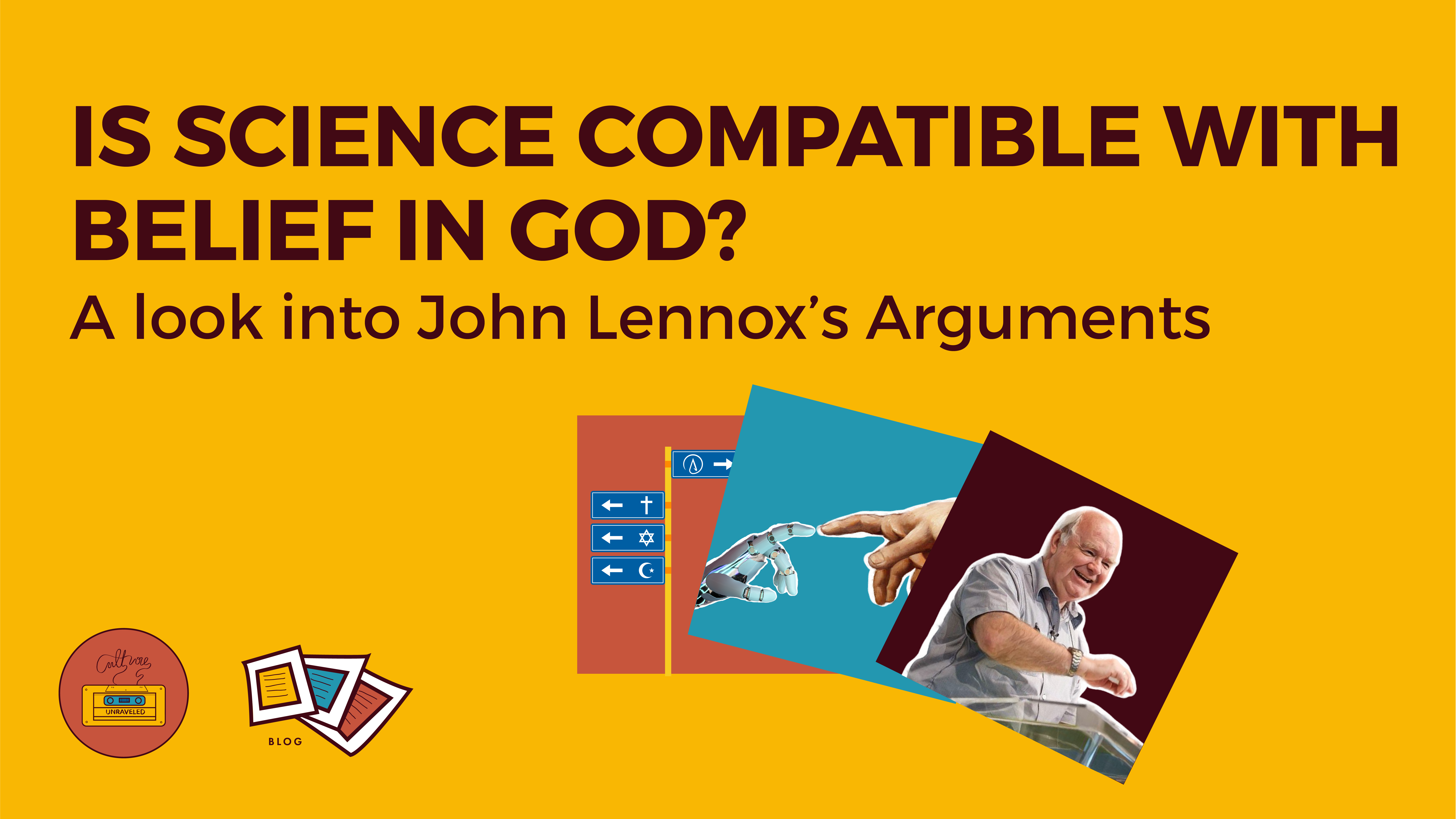 Is Science compatible with belief in God? A Look into John Lennox’s Arguments