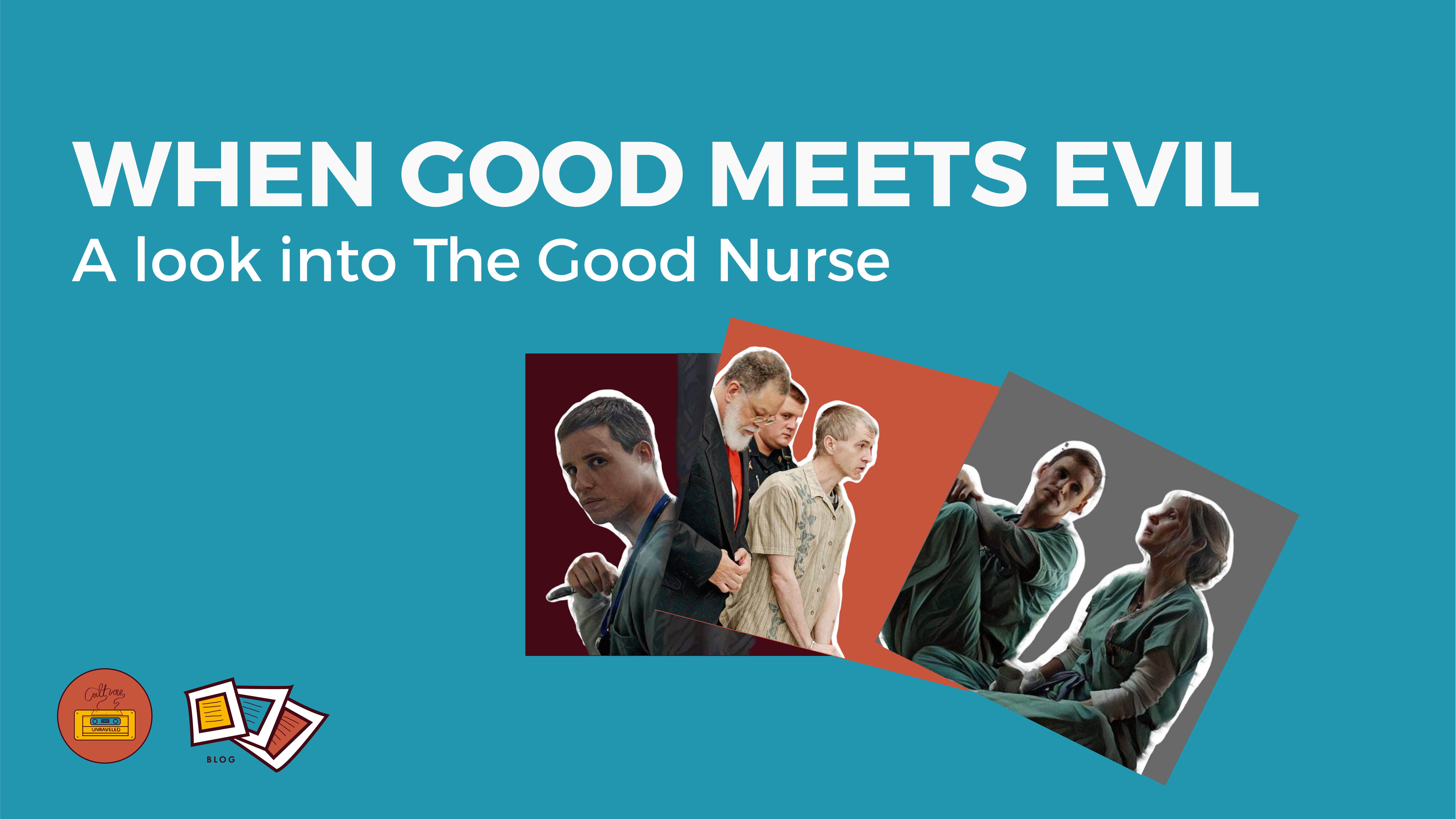 When Evil Meets Good: A Look into The Good Nurse