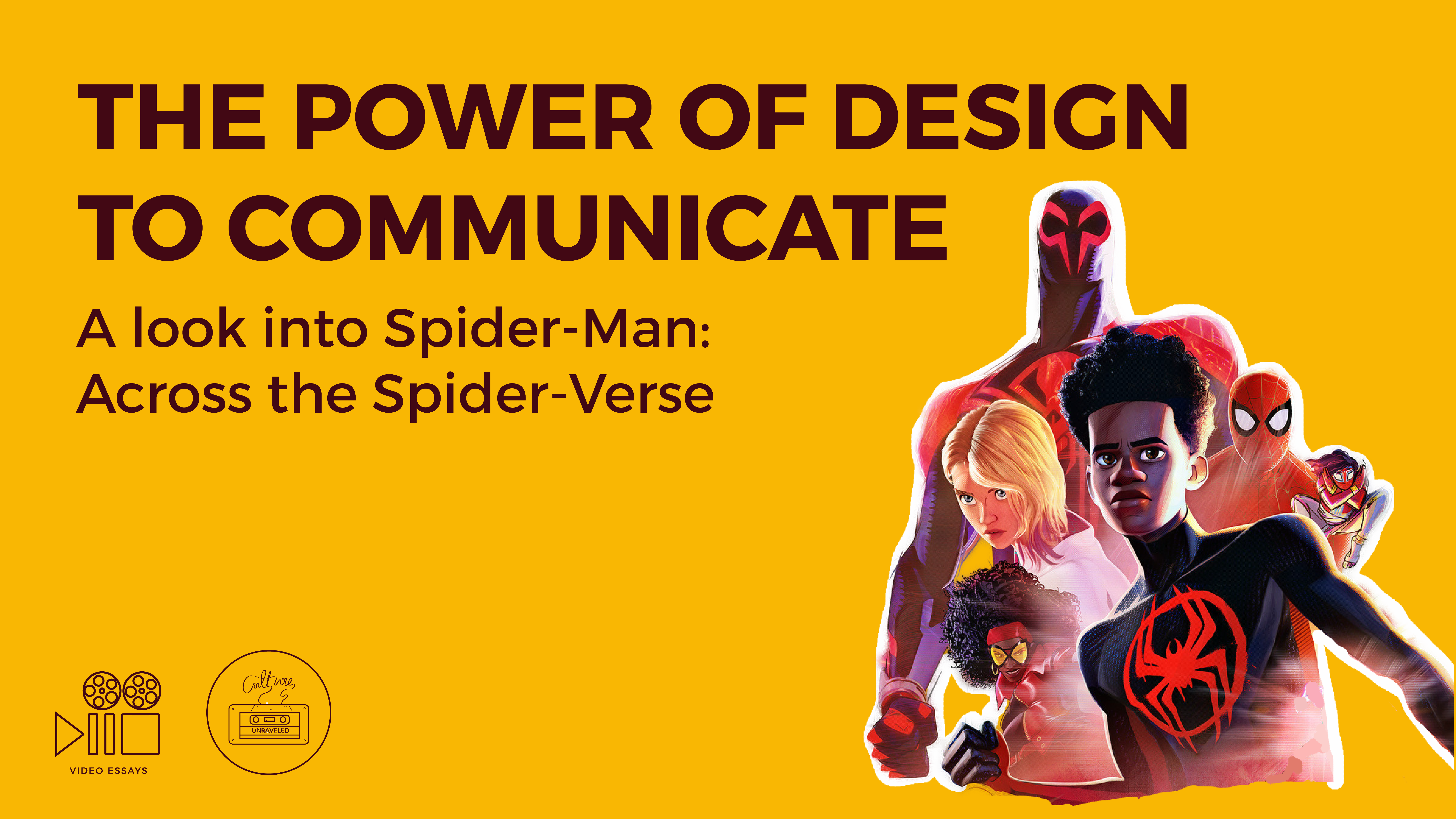 The power of Design to Communicate. A Look into Spider-Man: Across the Spider-Verse