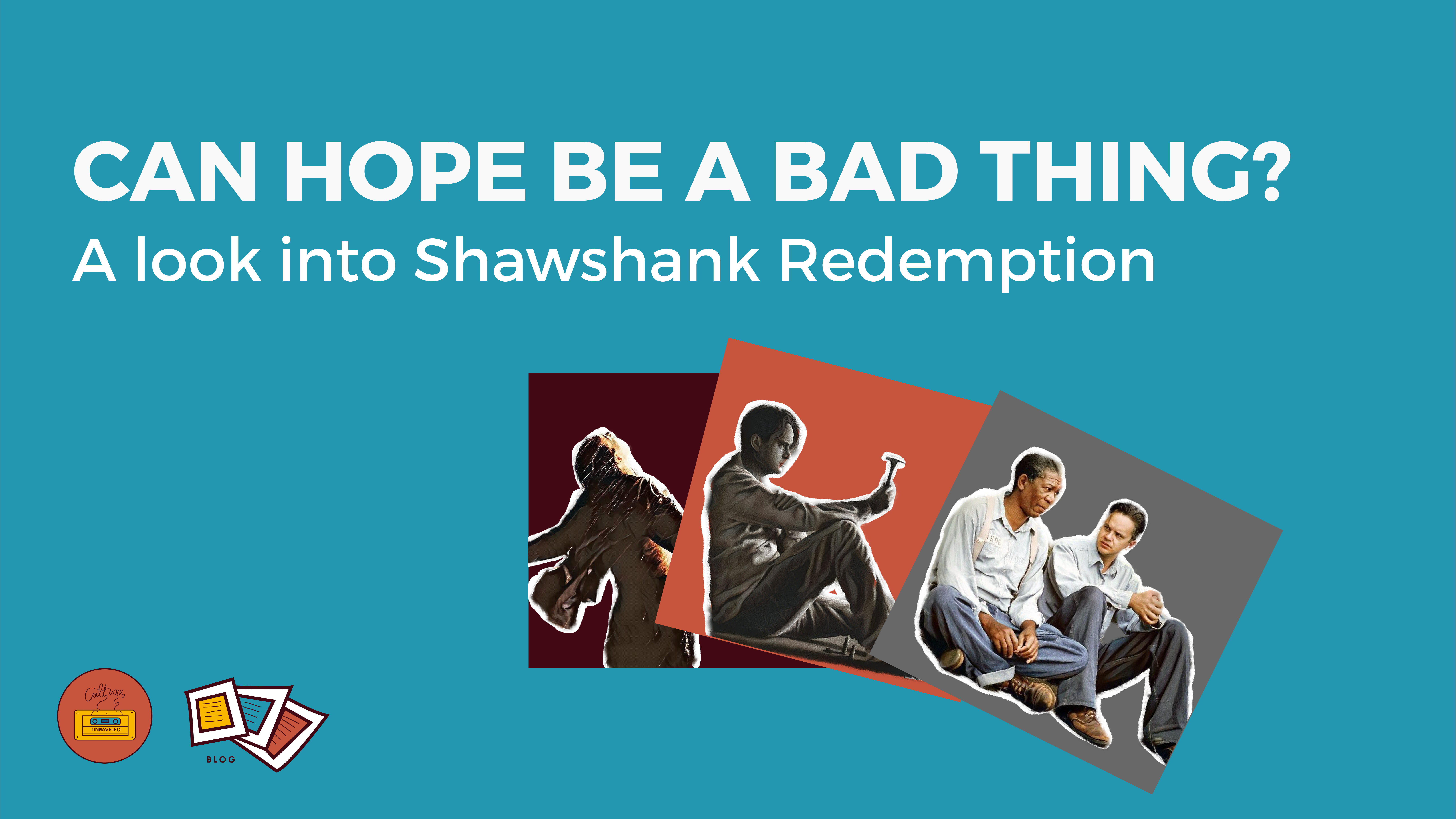 Can Hope Be A Bad Thing? – A Look Into Shawshank Redemption