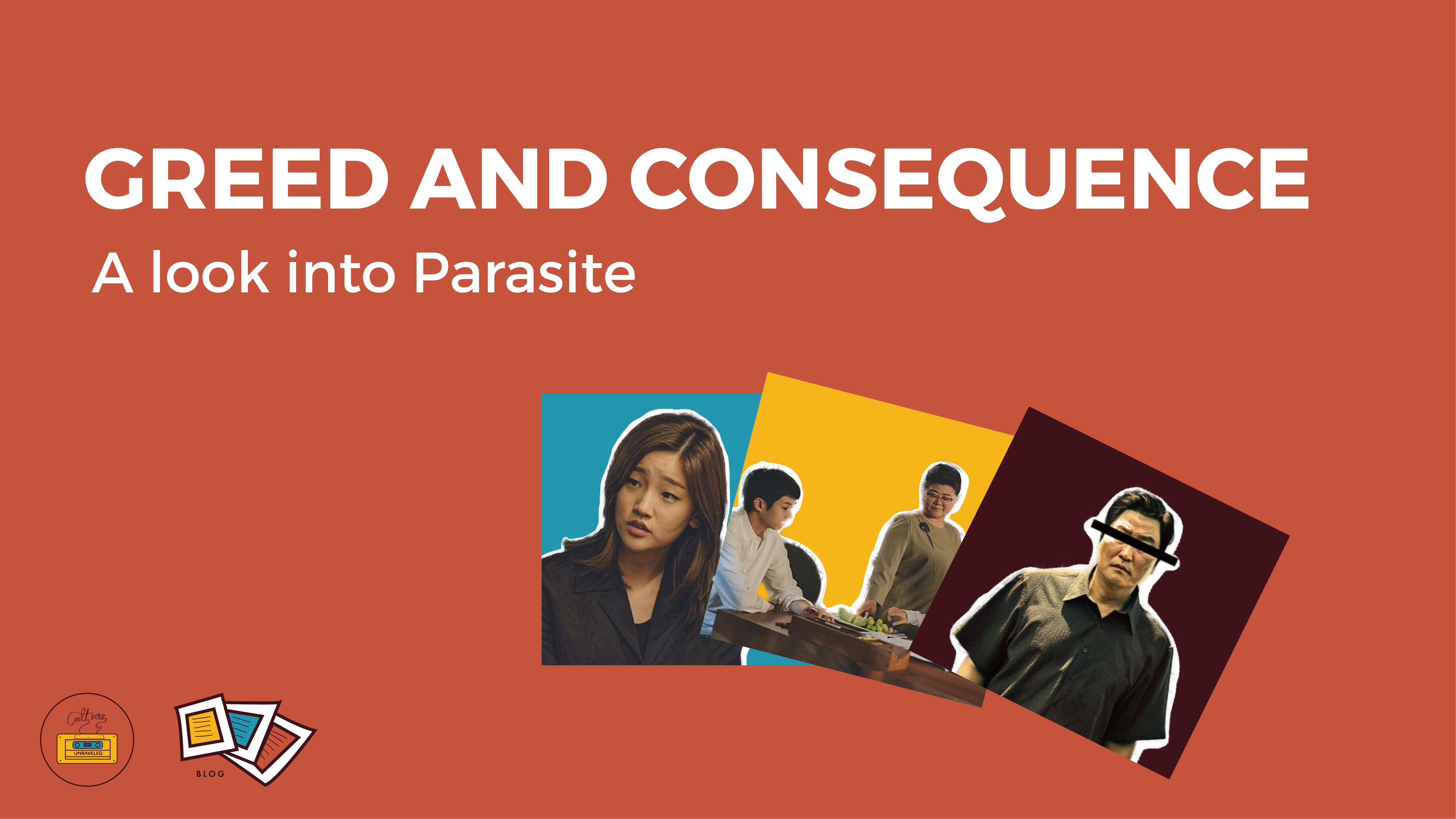 Greed and Consequence. A look into Parasite