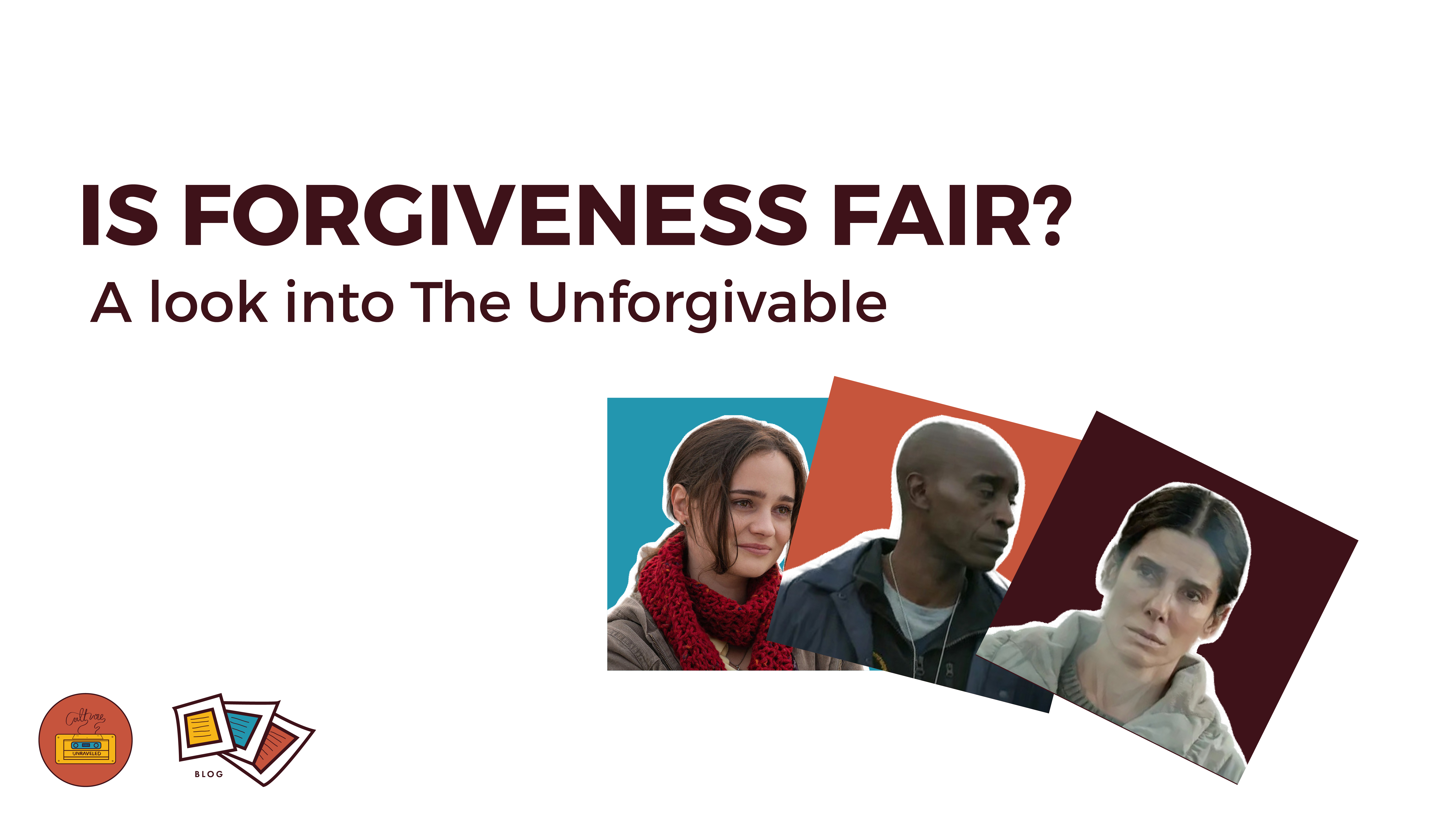 Is Forgiveness Unfair? A look Into The Unforgivable