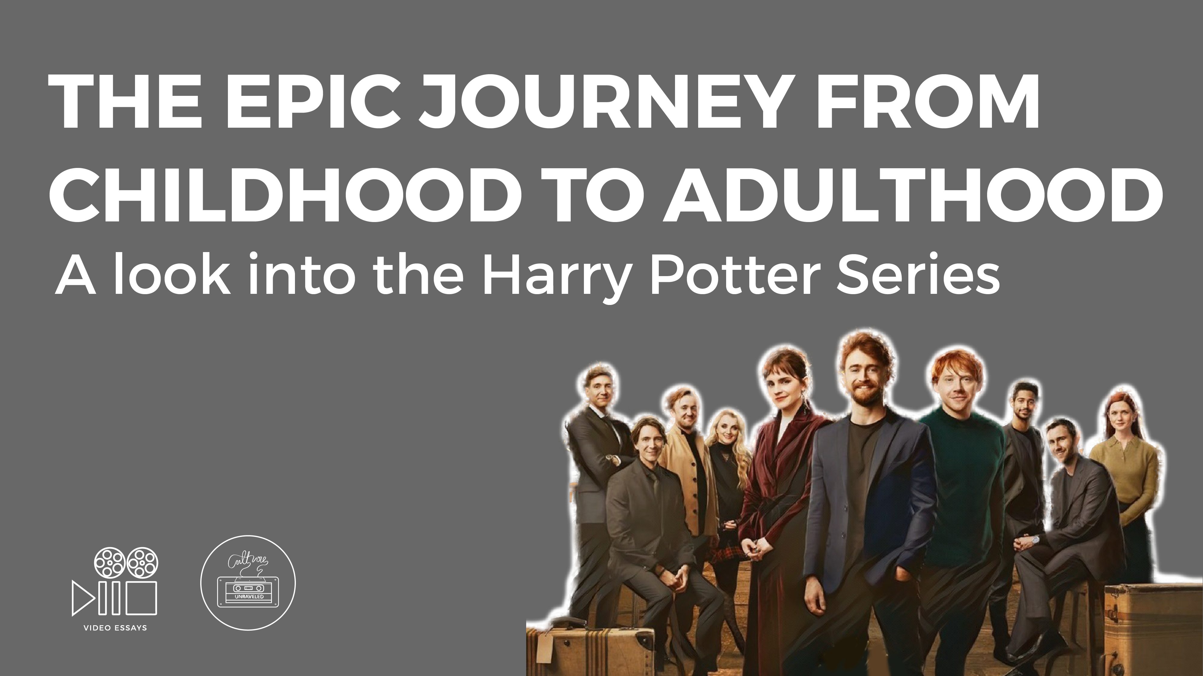 The Epic Journey from Childhood to Adulthood | A look into the Harry Potter Series