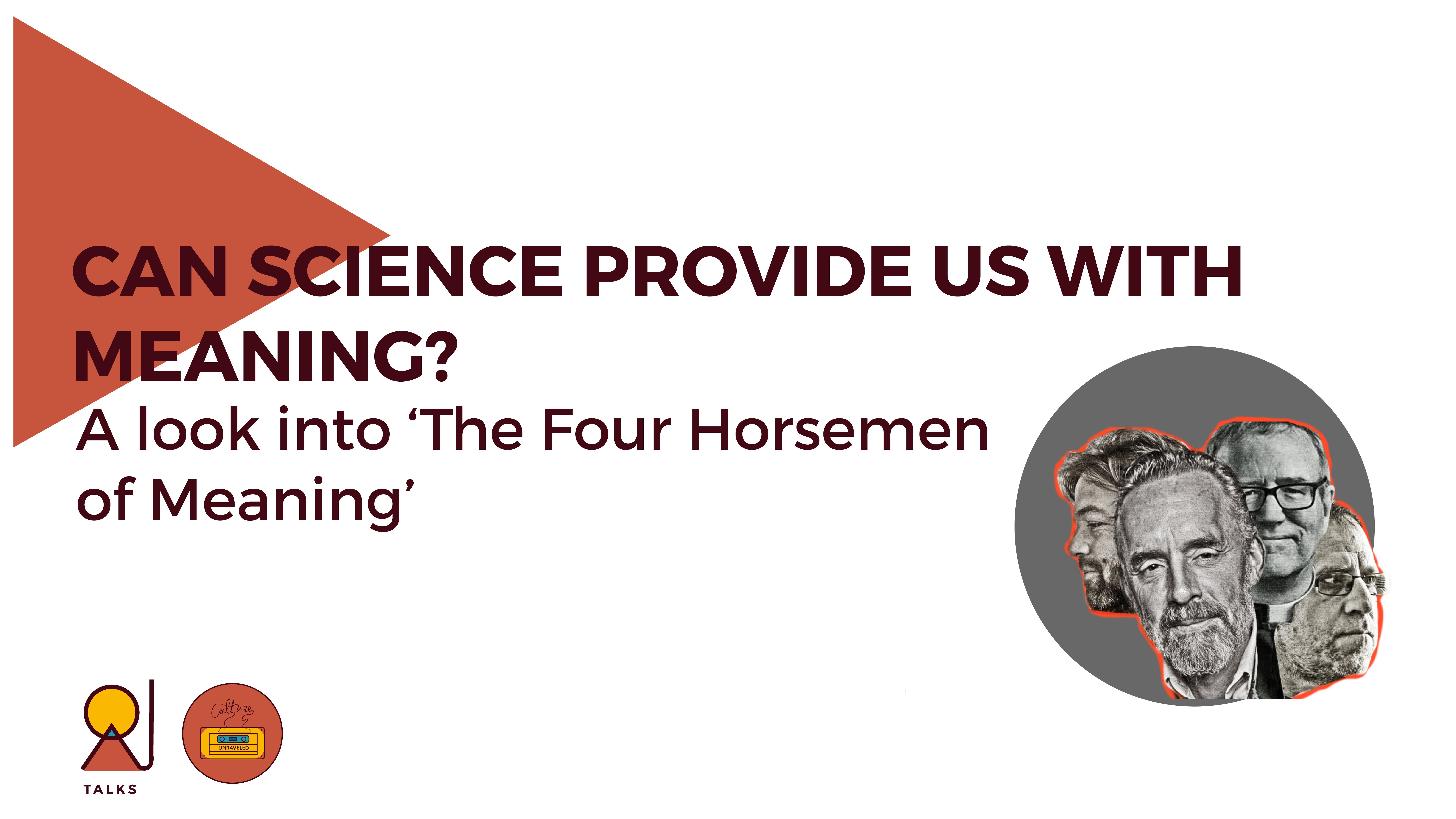 Can Science Provide us with Meaning? A Look into ‘The Four Horsemen of Meaning’