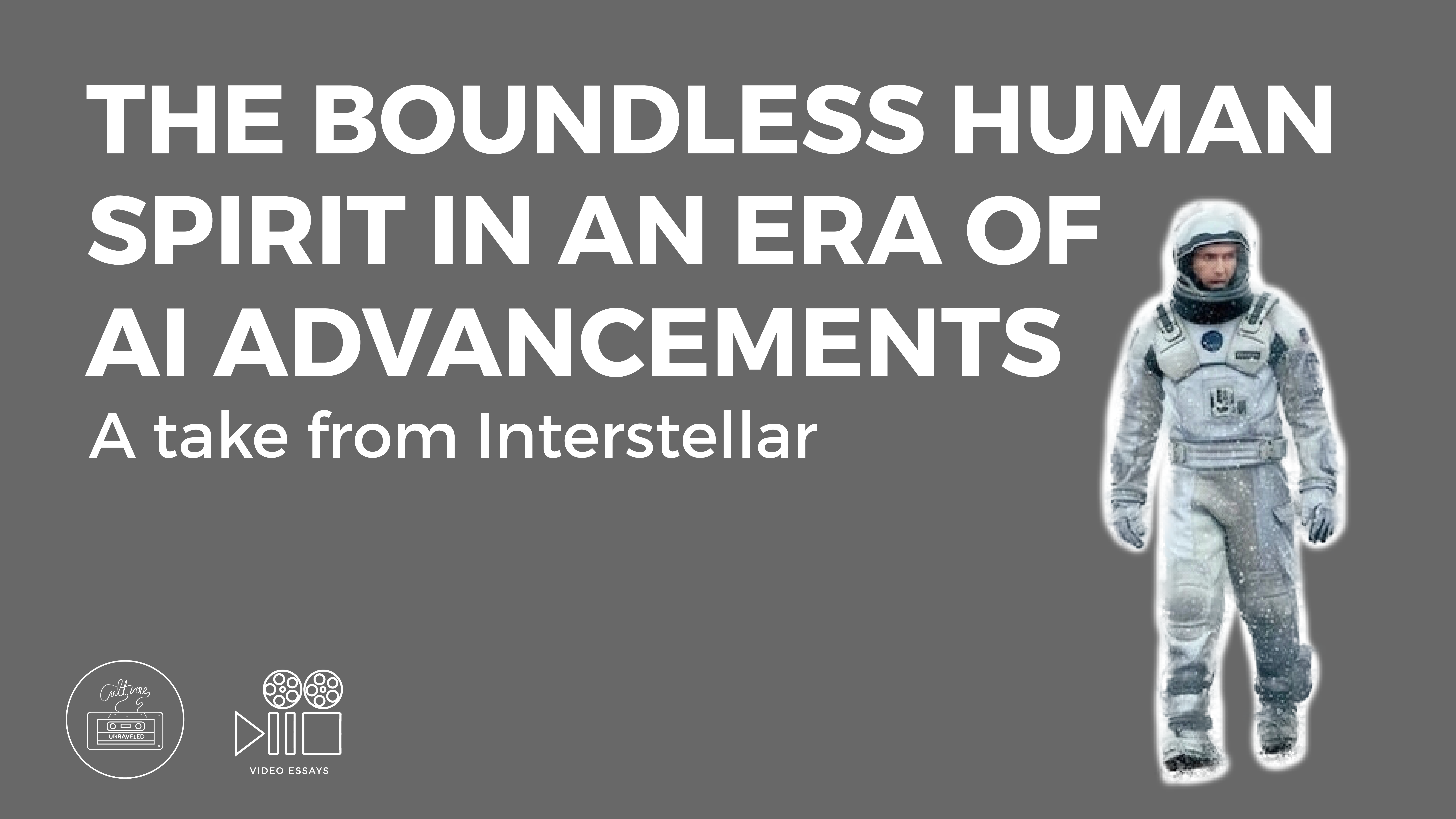 The Boundless Human Spirit in an Era of AI Advancements. A Take from Interstellar