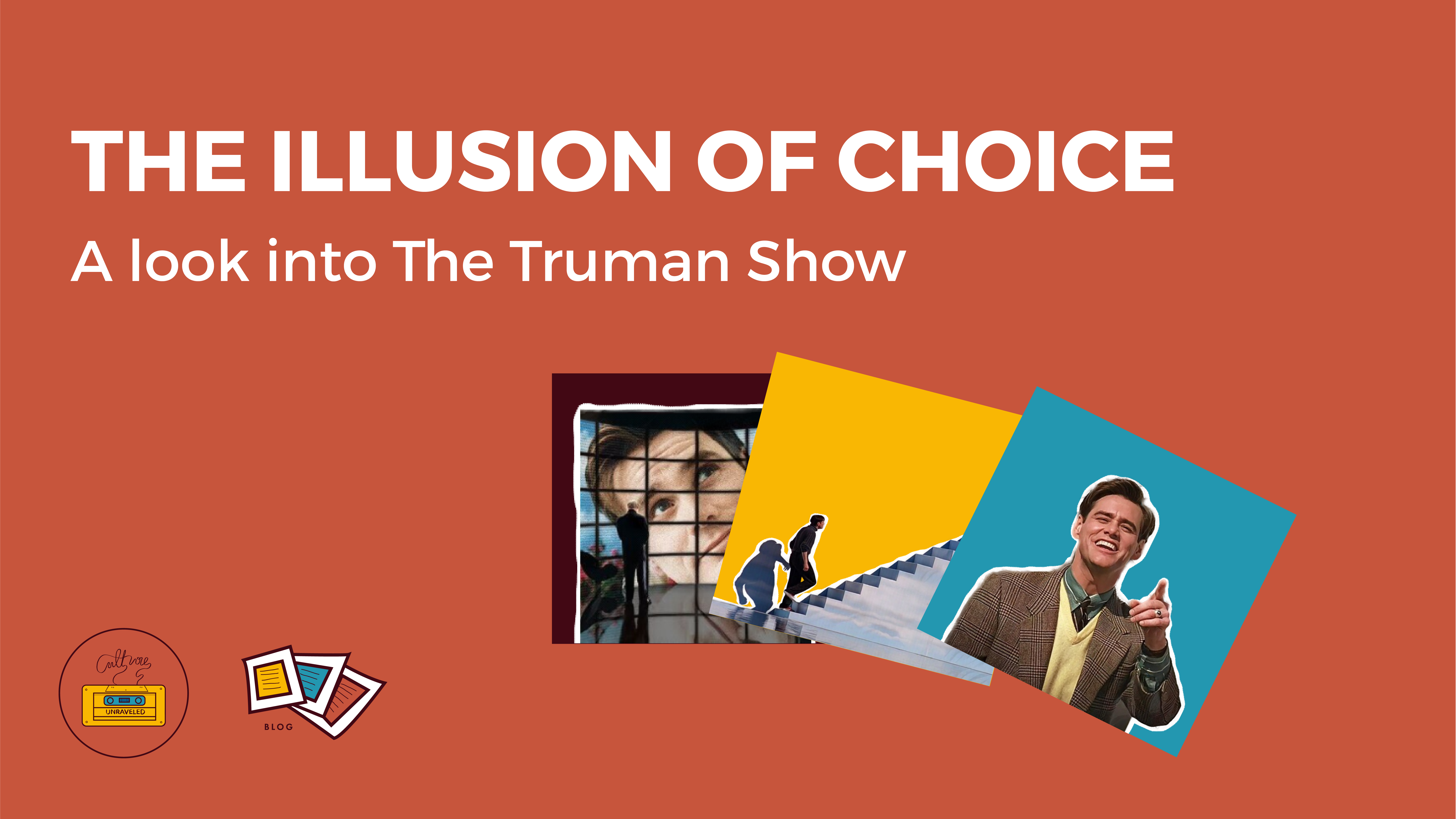 The Illusion Of Choice: A Look Into The Truman Show