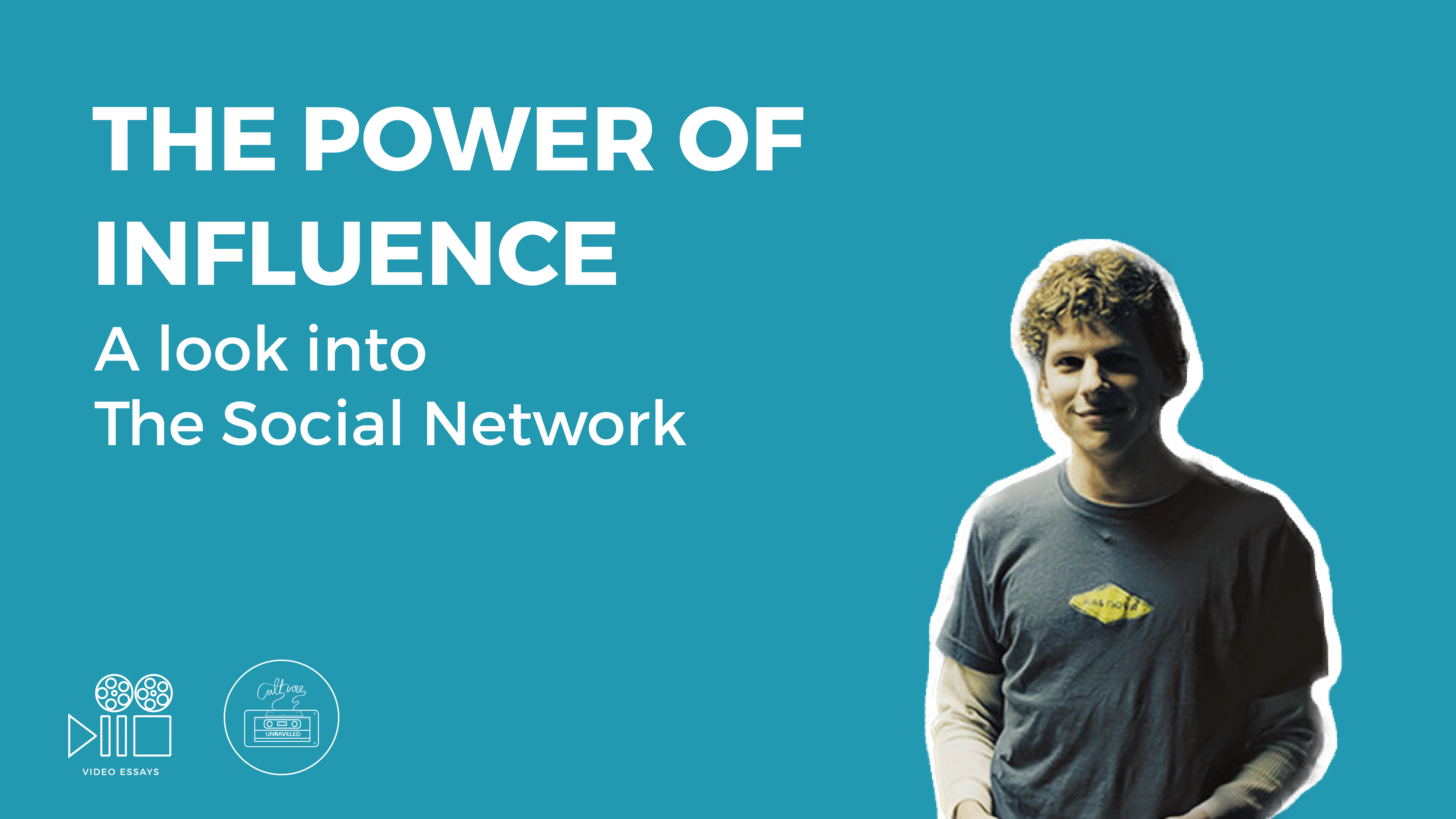 The Power of Influence: A Look into The Social Network