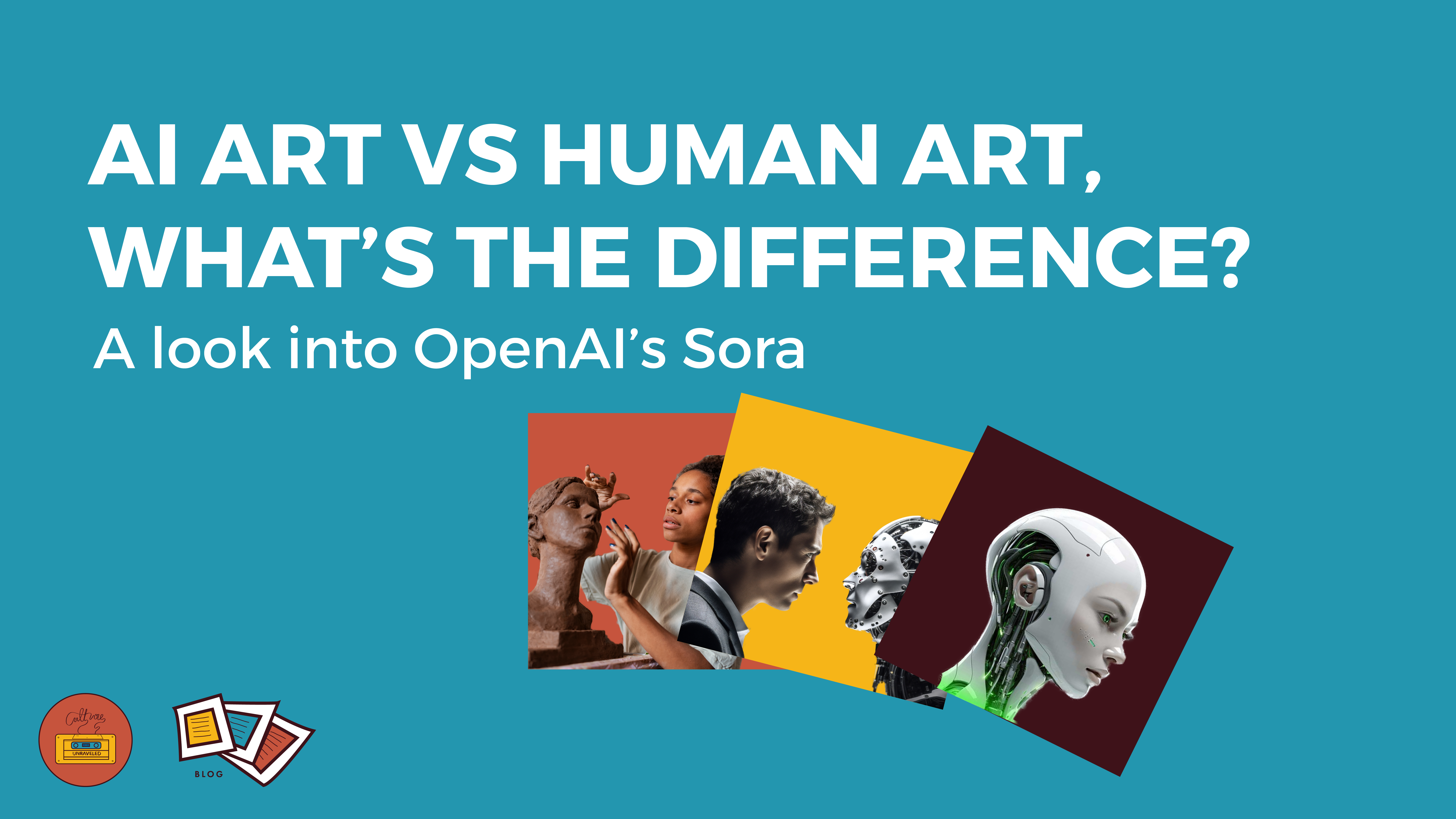 AI Art vs Human Art, What’s The Difference? A look Into OpenAI’s Sora