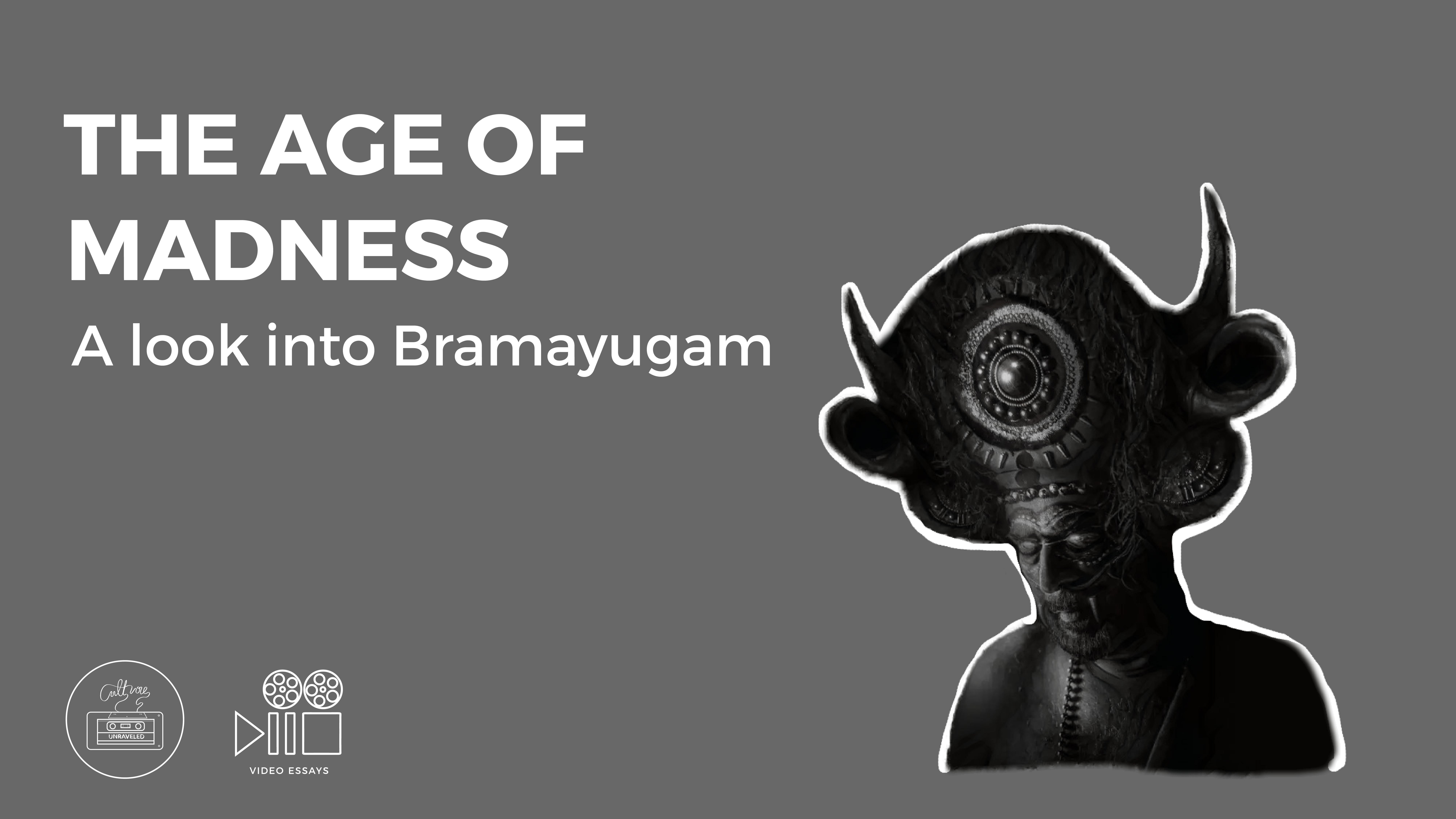 The age of Madness : A look into Bramayugam